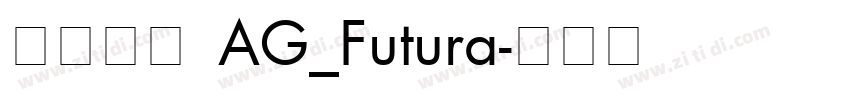 英文字体 AG_Futura字体转换